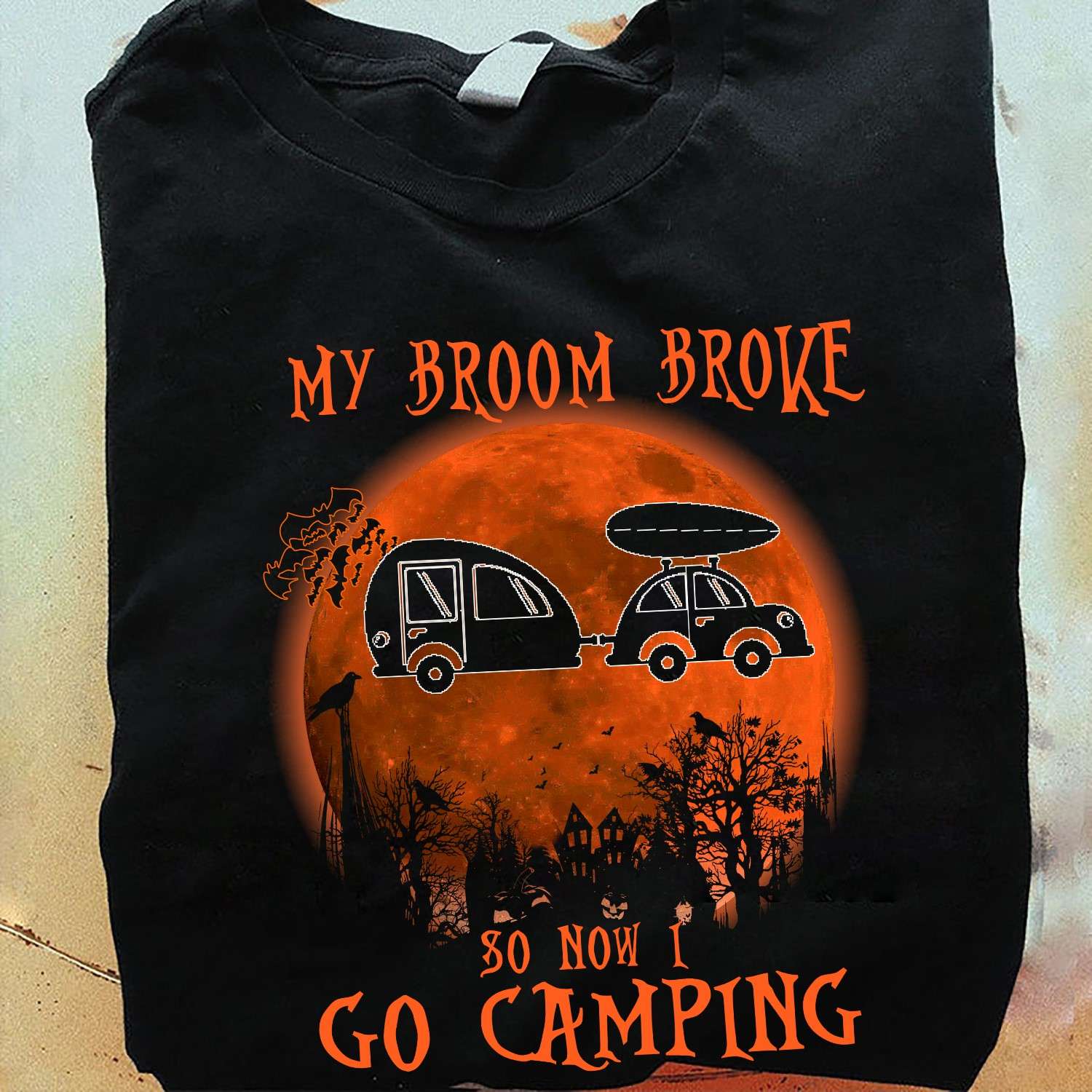 My broom broke so now I go camping - Recreational vehicle, camping witch