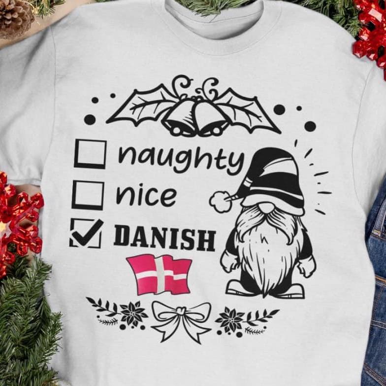 Naughty Danish - Christmas gift for Danish, Cute garden gnomies