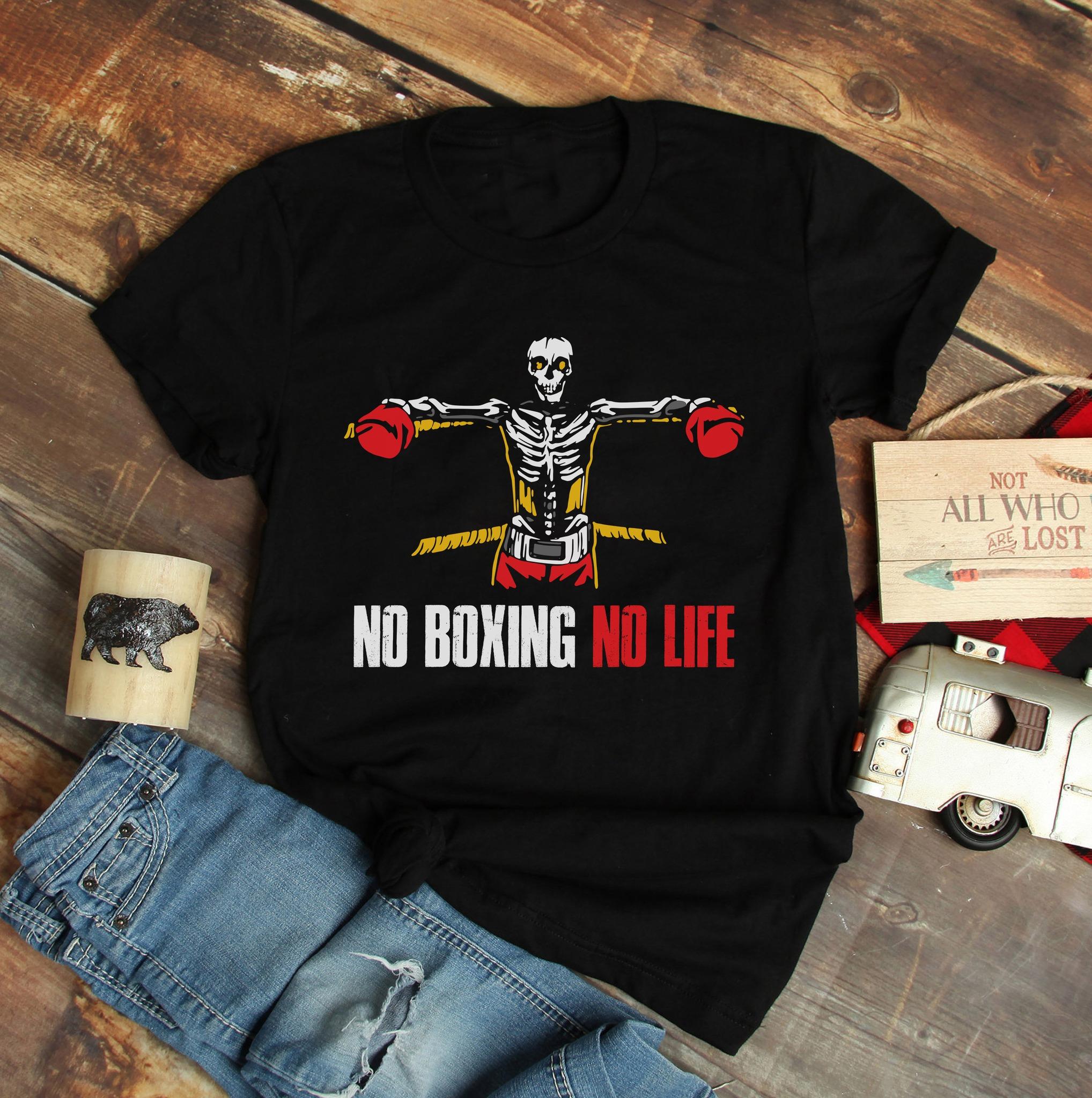 No boxing no life - Skull play boxing, gift for boxing players