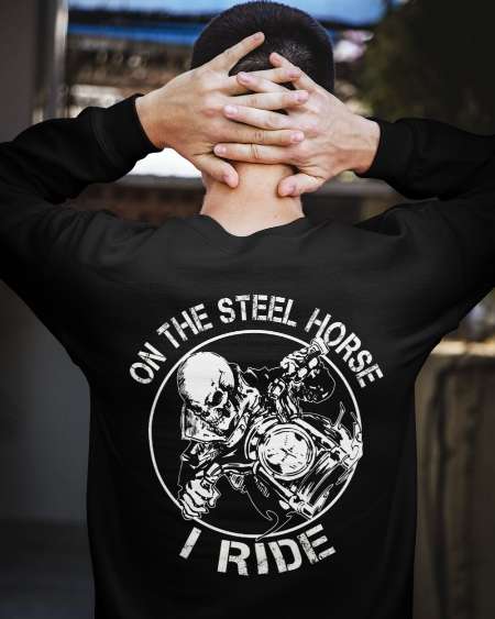 On the steel horse I ride - Skull riding motorcycle, motorcycle steel horse