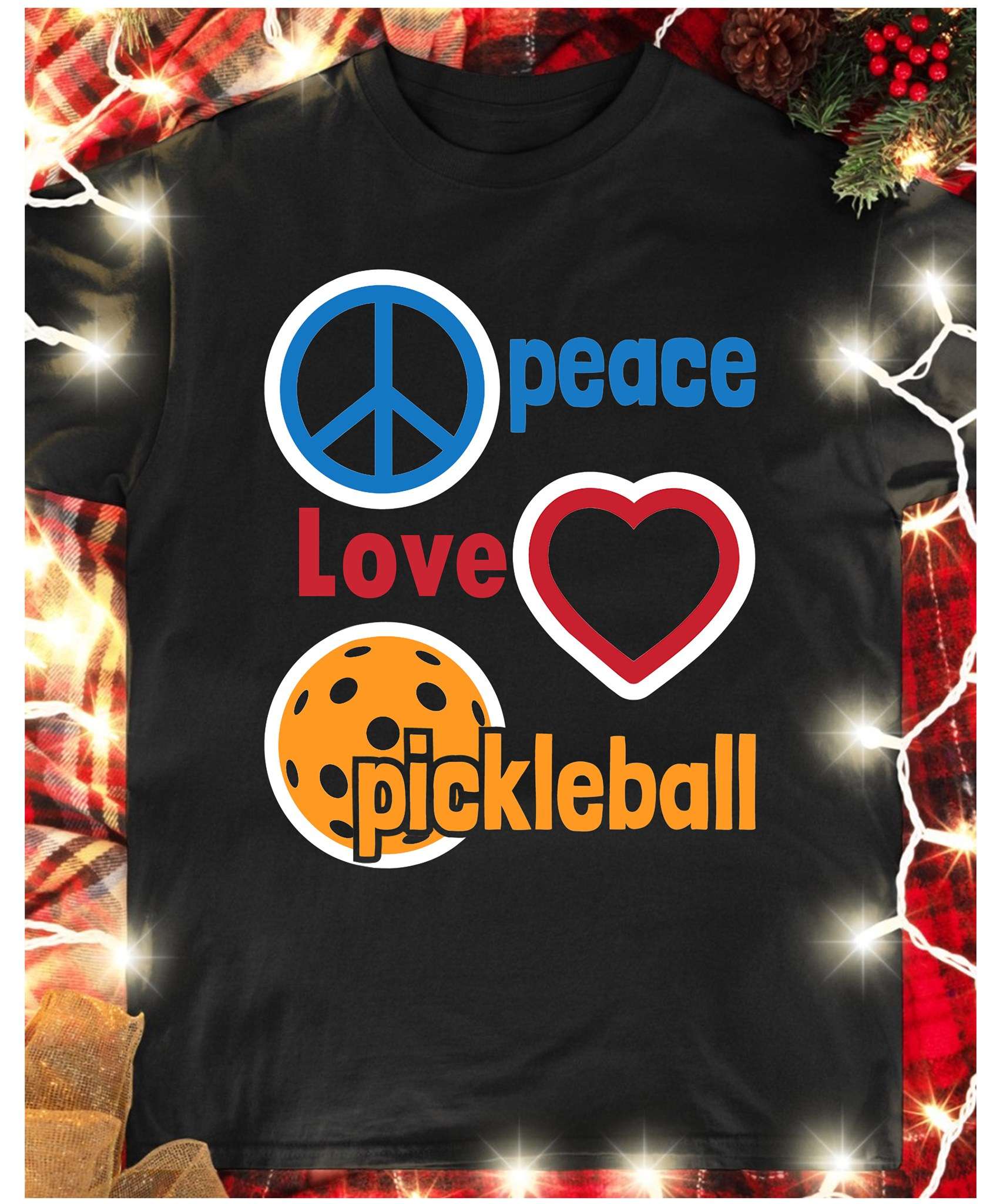 Peace love pickleball - Love playing pickleball, Peaceful life symbol