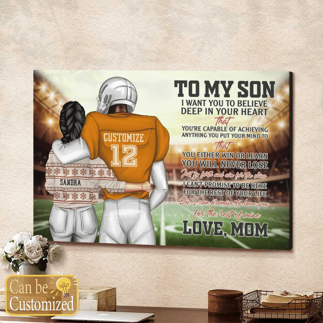 Rugby Poster, Mom And Son, I Want You To Believe Deep In Your Heart That, You Are Capable Of Achieving Anything, You Put Your Mind To That, You Will Never Lose