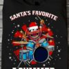 Santa's favorite drummer - Christmas gift for drummer, Xmas day ugly sweater