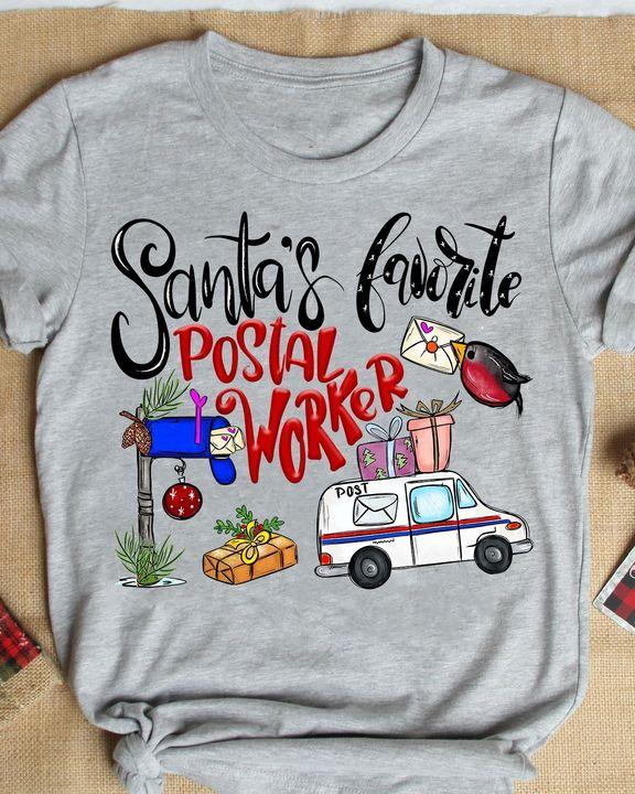 Santa's favorite postal worker - Postal worker T-shirt, Christmas day ugly sweater