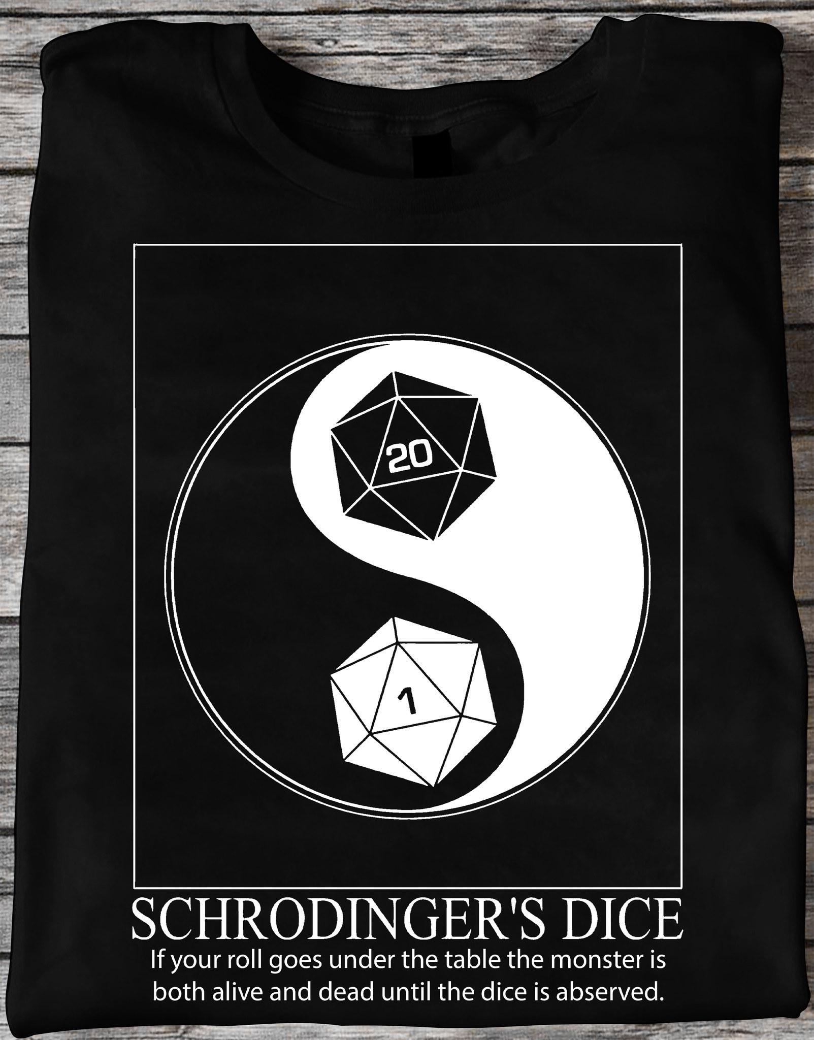 Schrodinger's dice - Dungeons and Dragons, Ying and Yang cycle