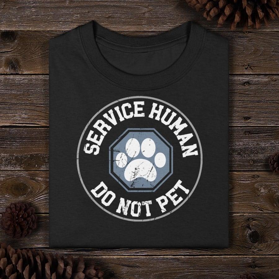 Service human, do not pet - Animal footprint logo, animal lover T-shirt  Shirt, Hoodie, Sweatshirt - FridayStuff