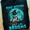 Some witches don't like brooms - Halloween witch biker, Witches like dirt bike