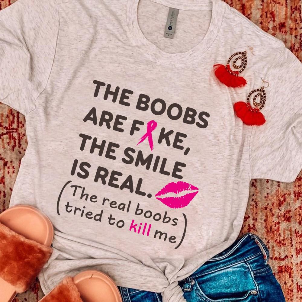 The boobs are fake, the smile is real - Breast cancer awareness