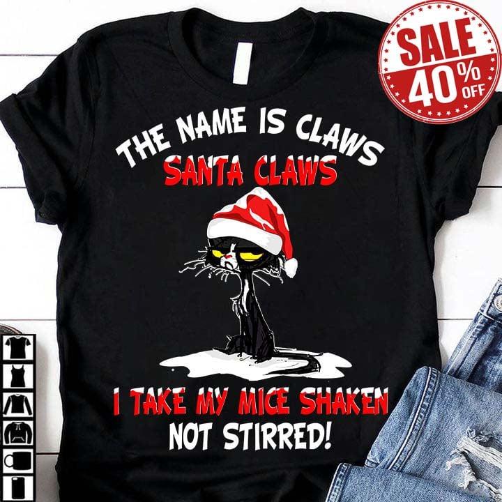 The name is claws, Santa Claws I take my mice shaken not stirred - Black cat Santa hat, Christmas day gift