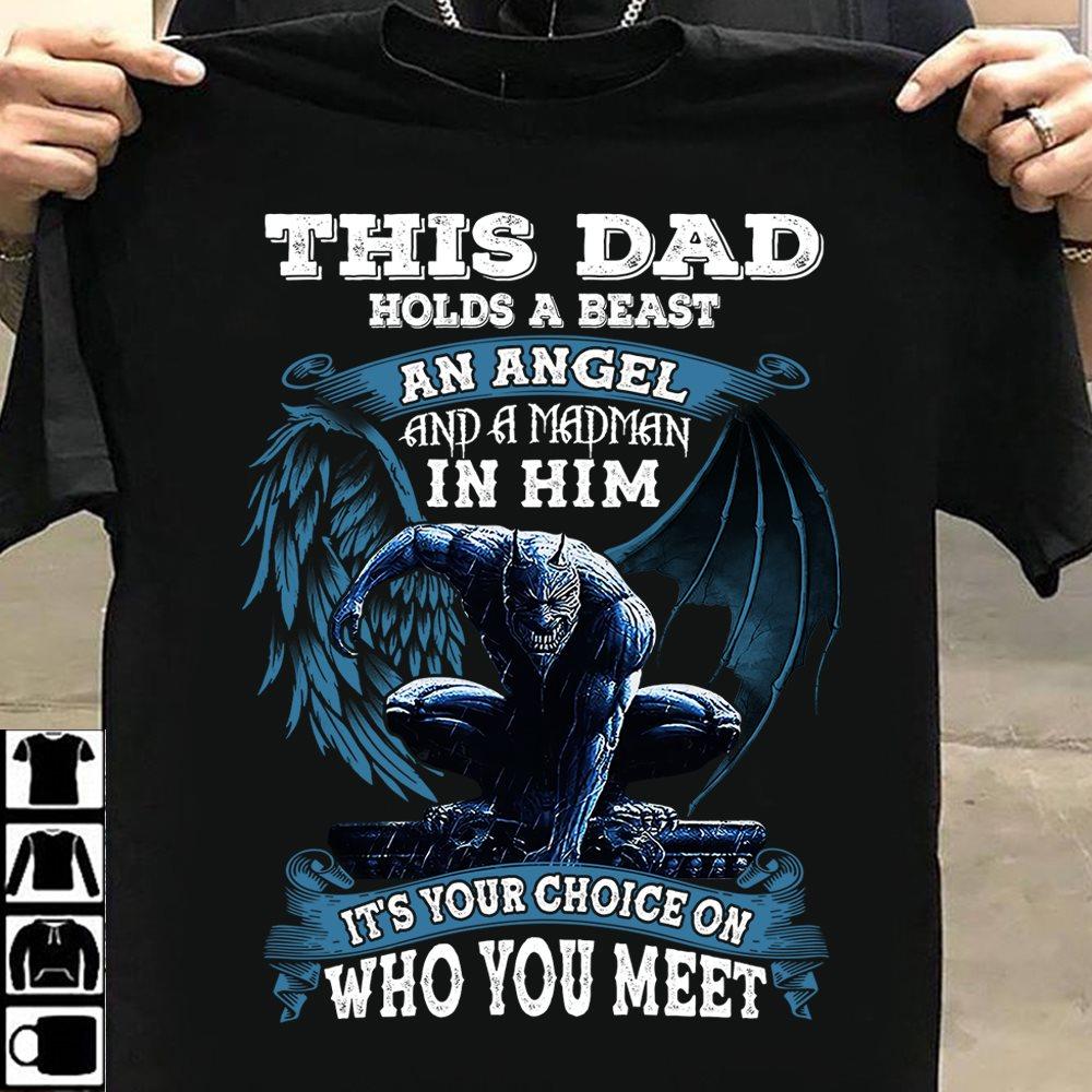 This dad holds a beat, an angel and a madman in him - Scary devil, angel and devil, father's day gift