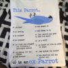 This parrot is an ex-parrot - Blue parrot graphic T-shirt, gift for parrot lover