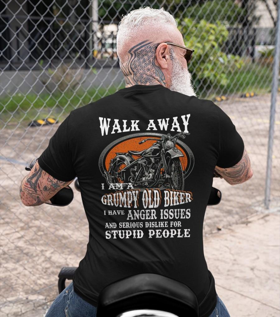 Walk away I am a grumpy old biker - Gift for old biker, old man riding bike