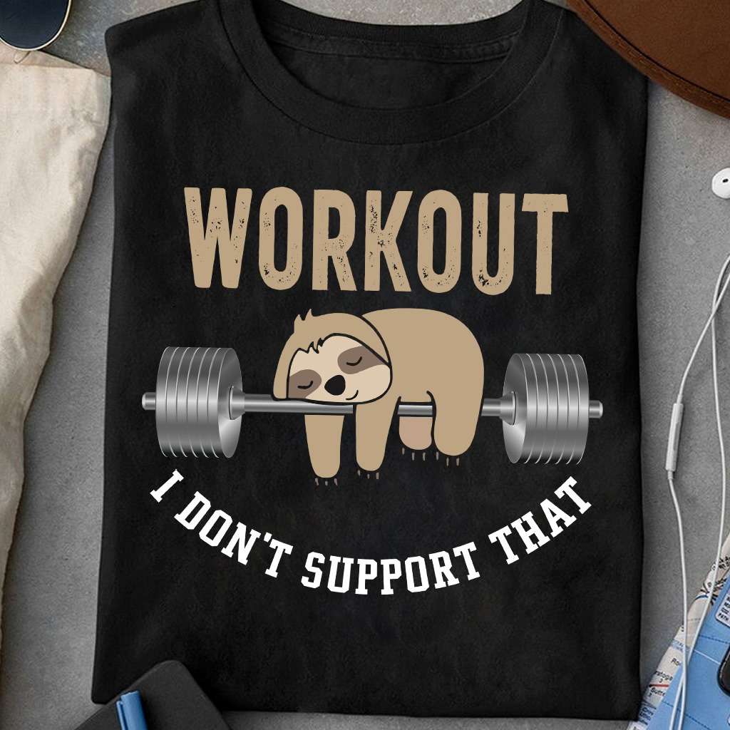 Workout I didn't support that - Sloth sleeping on dumbbell, lazy sloth