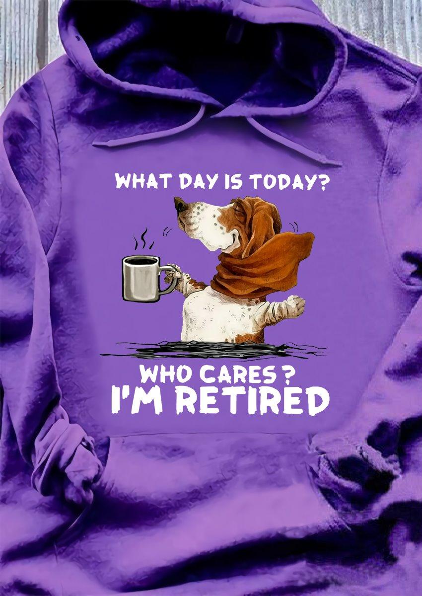 Basset Coffee - What's day is today? Who cares? I'm retired