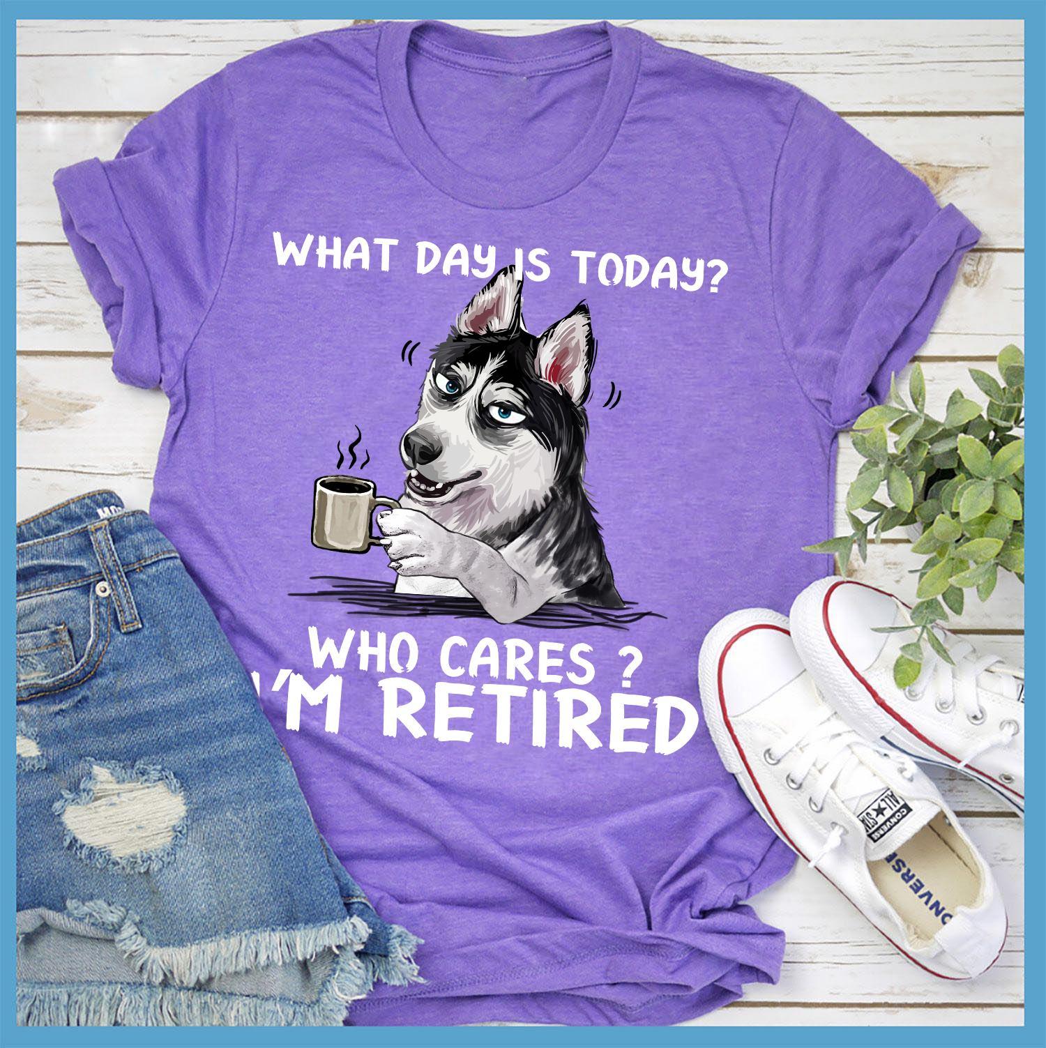 Husky Coffee - What day is today? Who cares? I'm retired