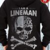 Lineman Skull - I am a lineman i can fix stupid but it's gonna hurt