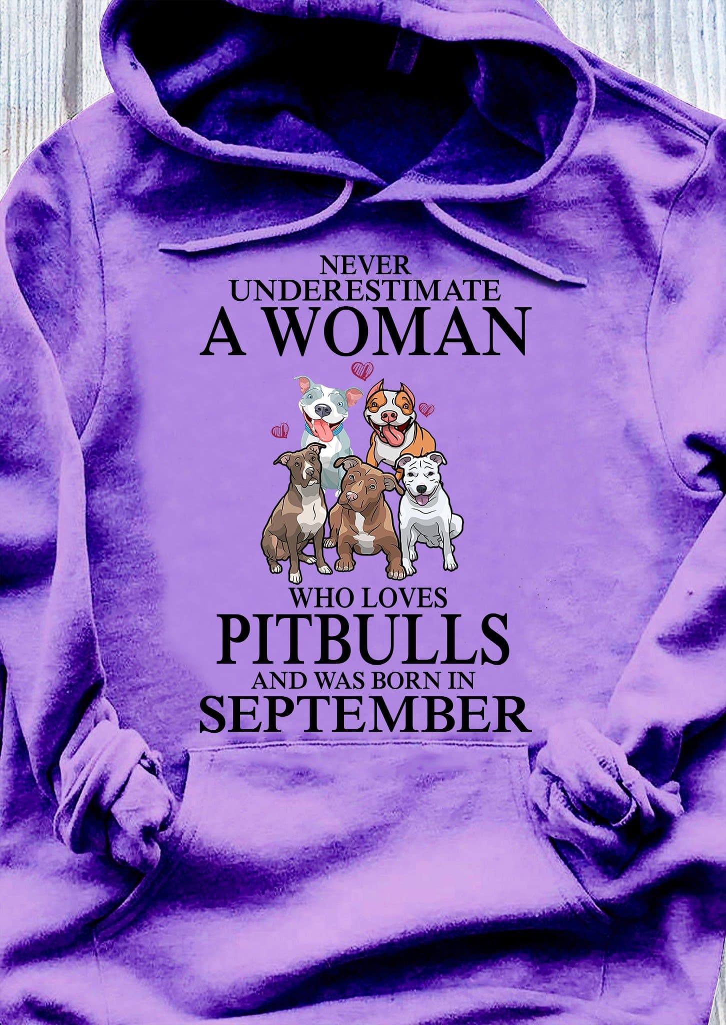 September Birthday Woman Love Pitbull - Never underestimate a woman who loves pitbull and was born in september