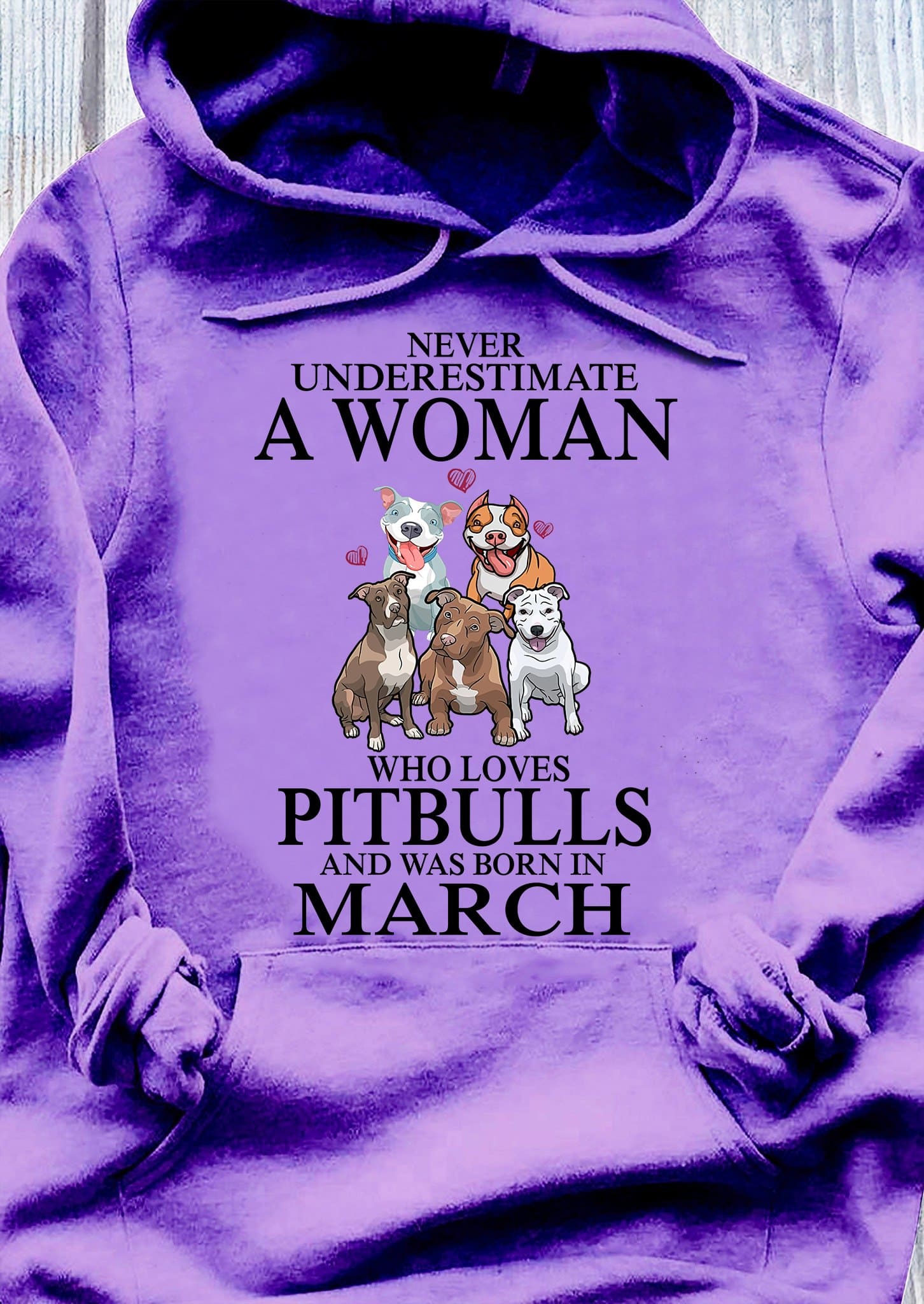 March Birthday Woman Love Pitbull - Never underestimate a woman who loves pitbull and was born in march