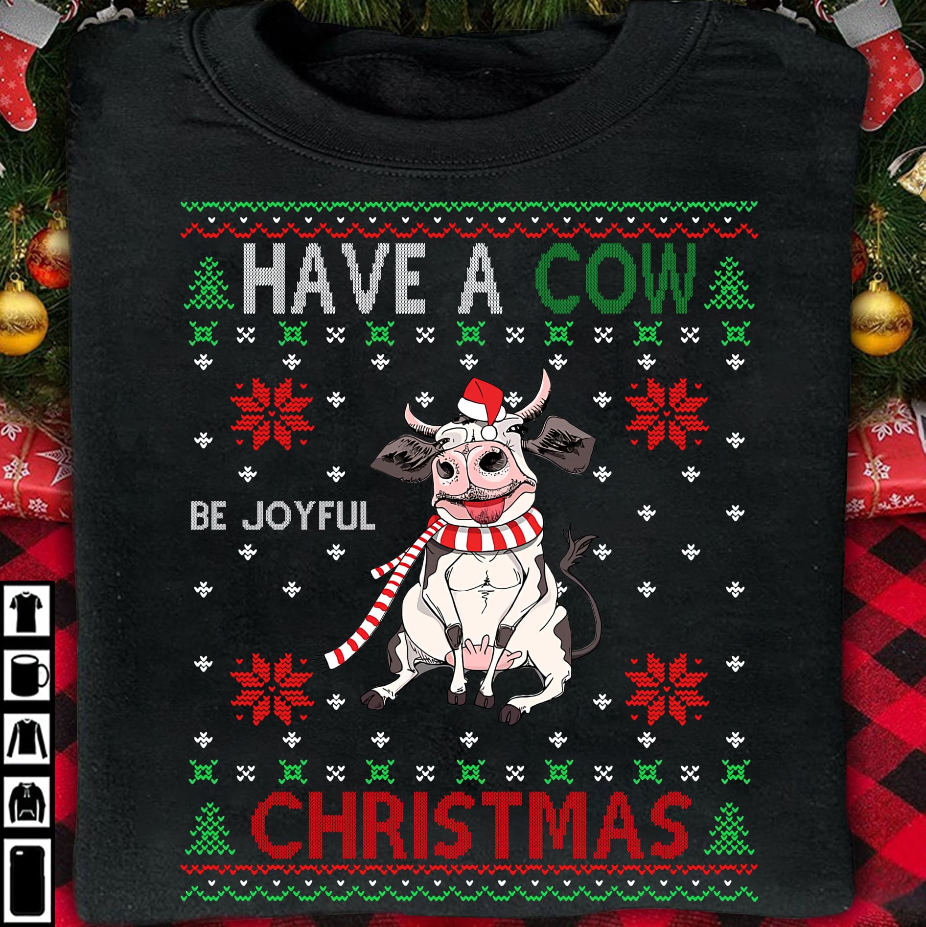 Funny Santa Cow Ugly Christmas Sweater - Have a cow be joyful christmas