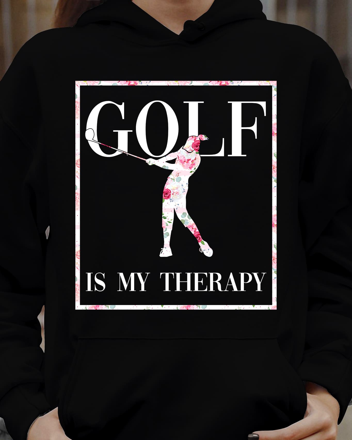 Golf Girl - Golf Is My Therapy