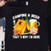 Camping Gnomes Beer - Camping and beer that's why i'm here Camping rules
