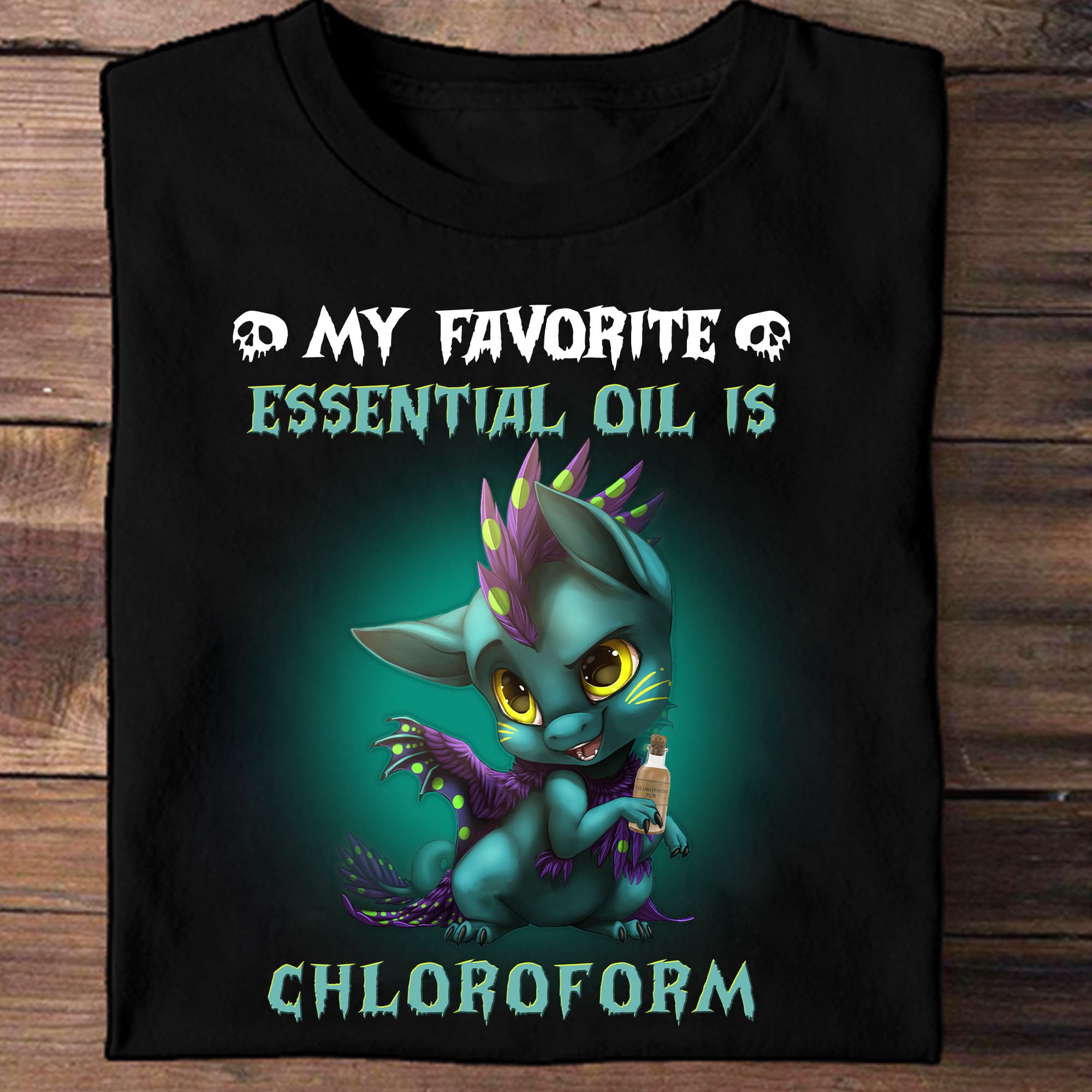Cute Baby Dragon - My favourite essential oil is chloroform