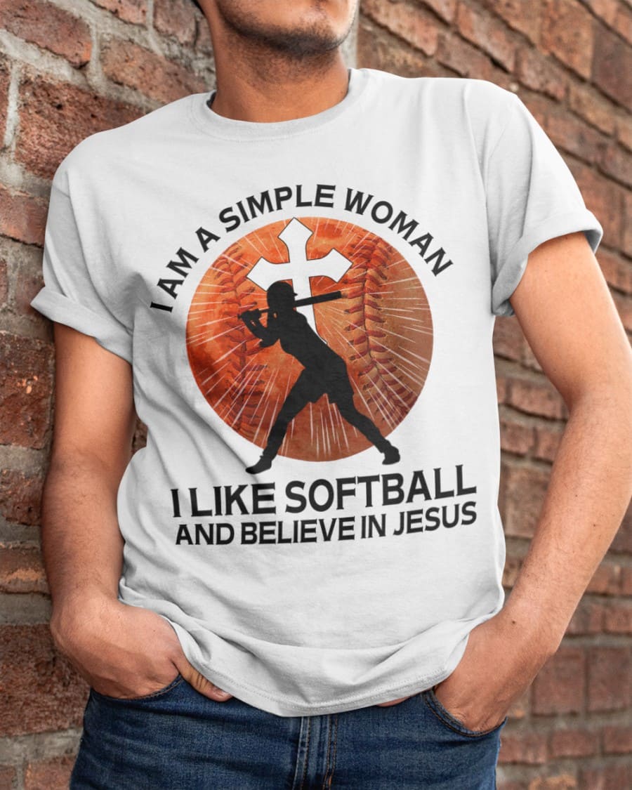 Softball Woman - I am a simple woman i like softball and believe in Jesus