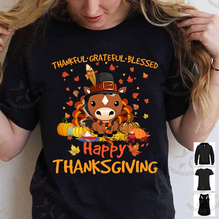 Horse Turkey Thanksgiving Gift - Thankful grateful blessed happy thanksgiving