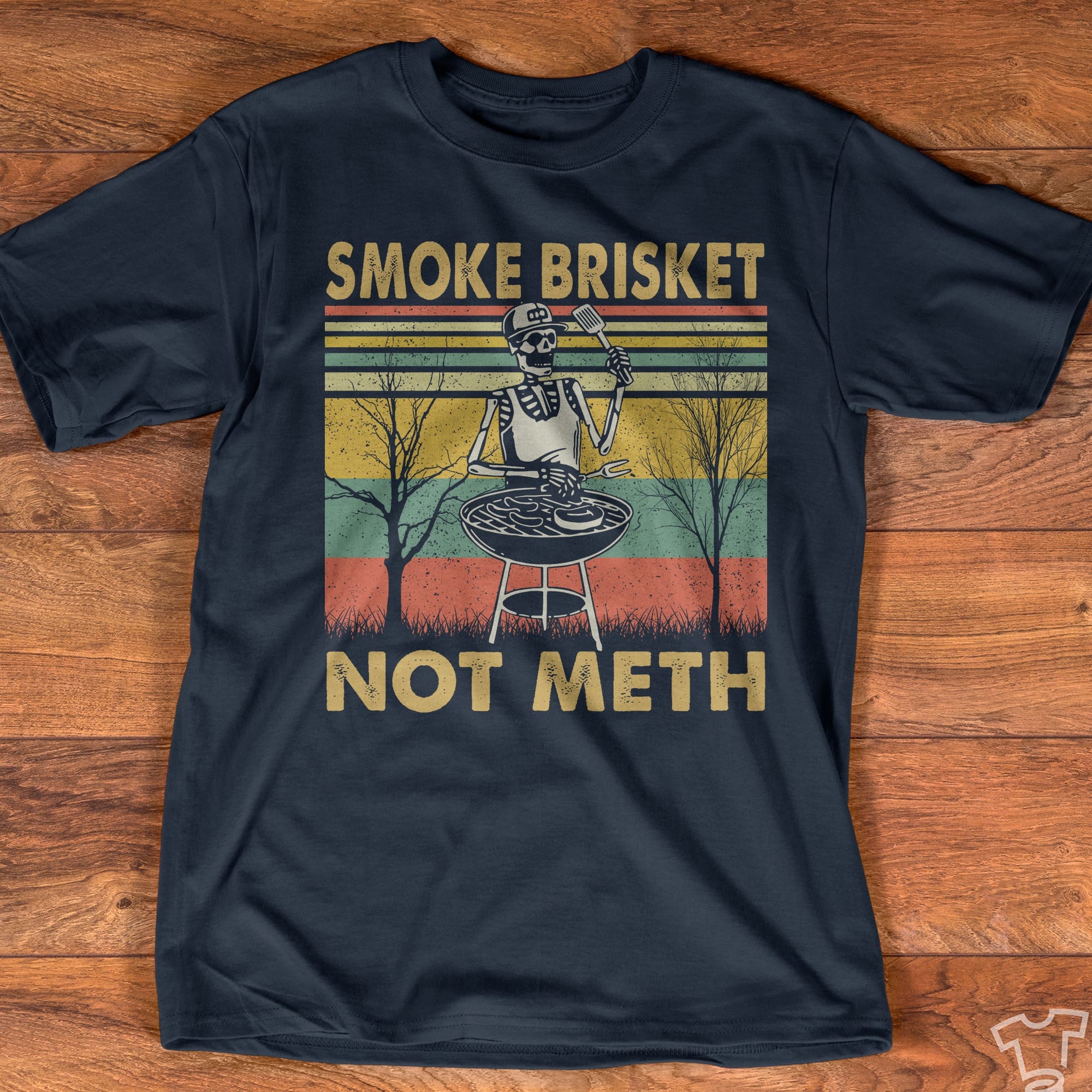 Funny BBQ Skeleton Grilling Master - Smoke Brisket Not Meth