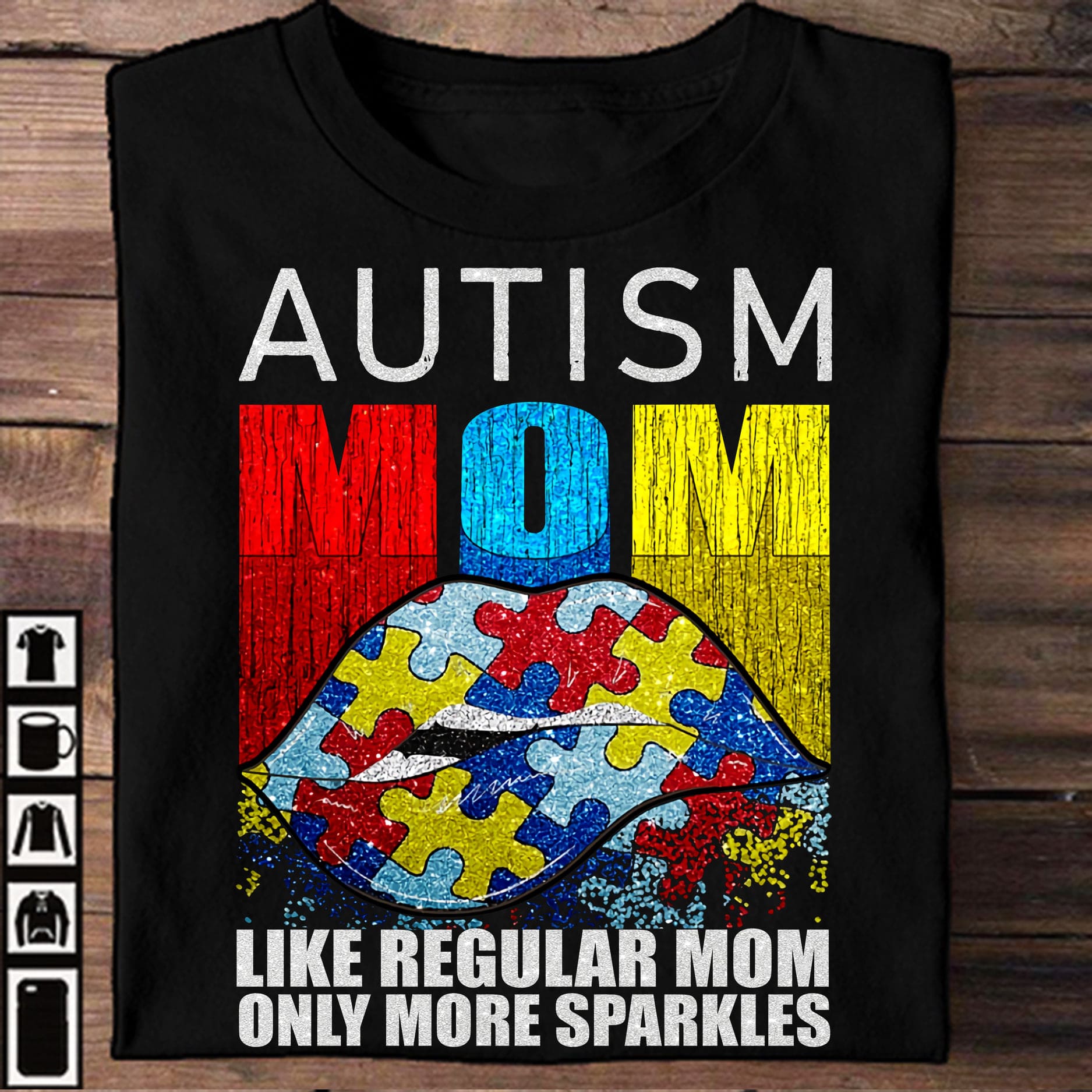 Autism Lips Woman - Autism Mom like regular mom only more sparkles