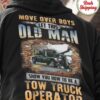 Tow Truck Operator - Move over boys let this old man show you how to be a tow truck operator