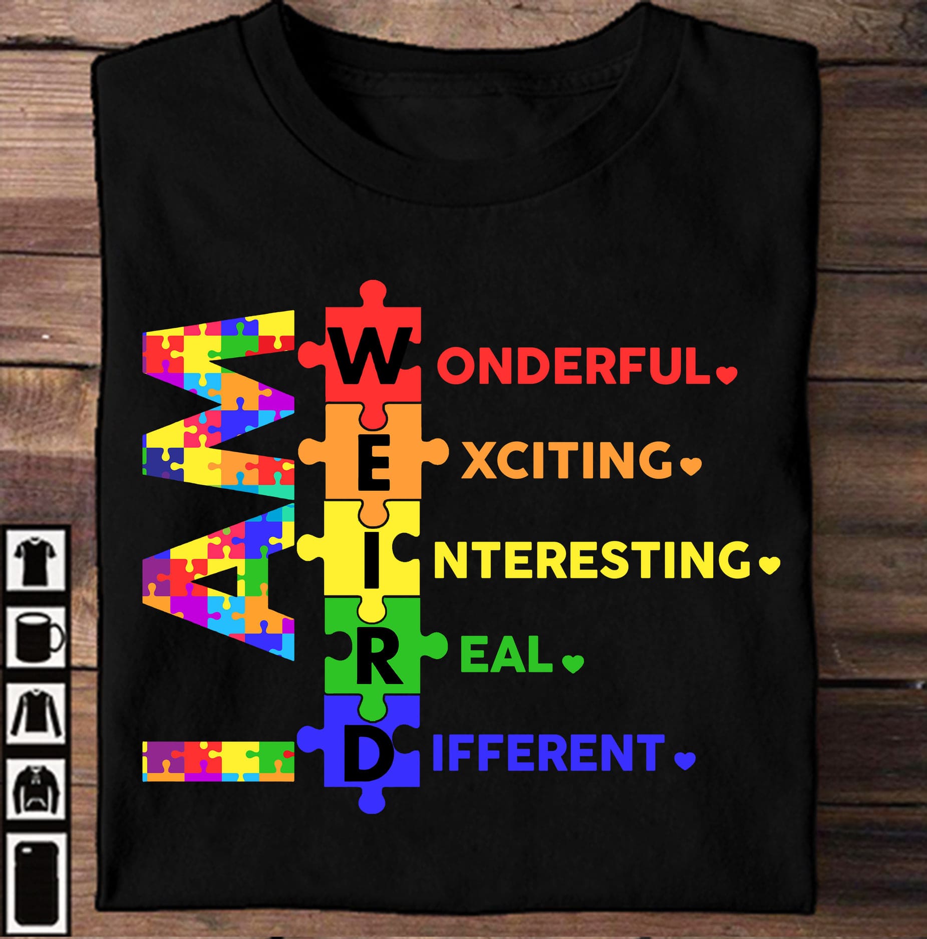 Autism Symbol - I am weird wonderful exciting interesting real different