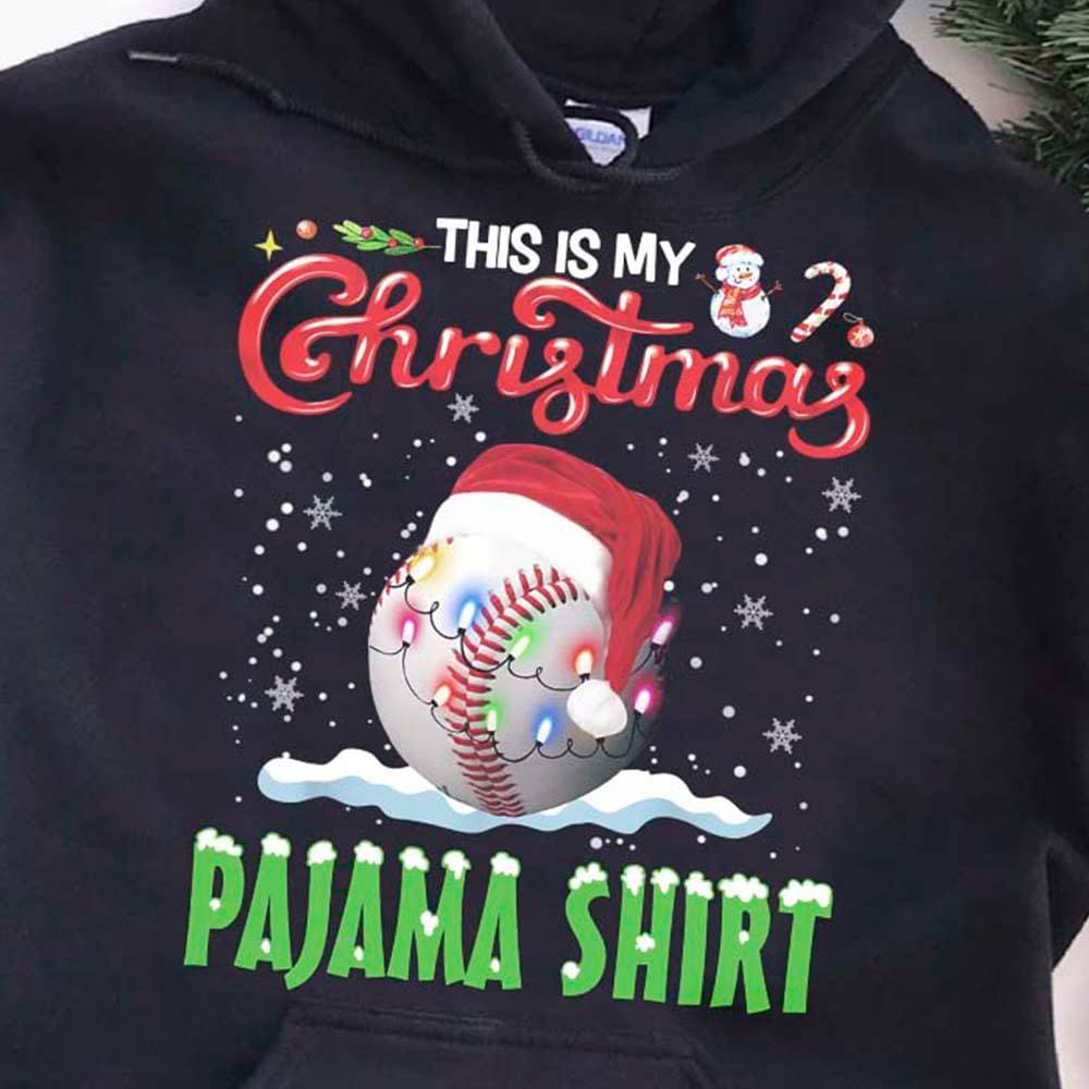 Baseball Ball Santa Hat Christmas Lights - This is my christmas pajama shirt