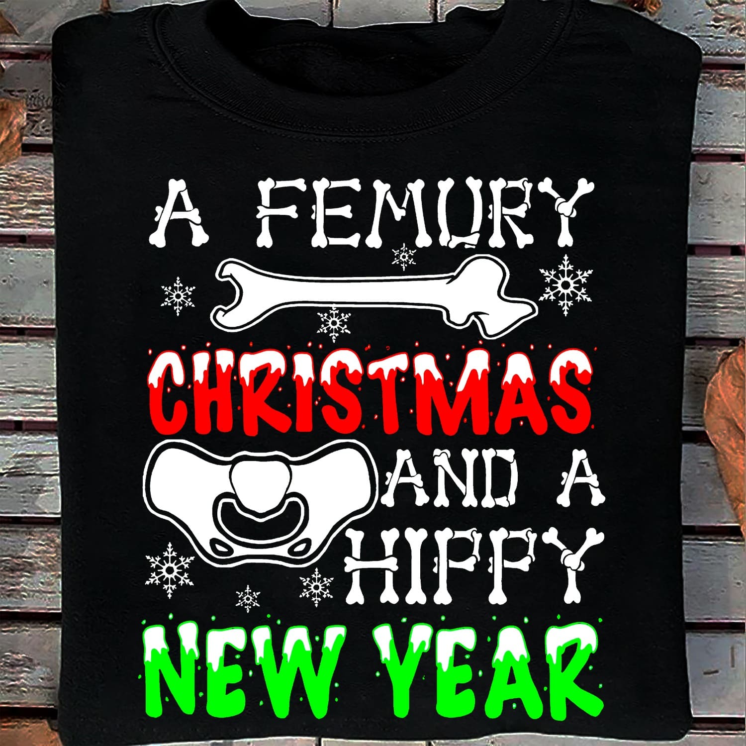 Human Femur Christmas Gift - A femury christmas and a hippy new year
