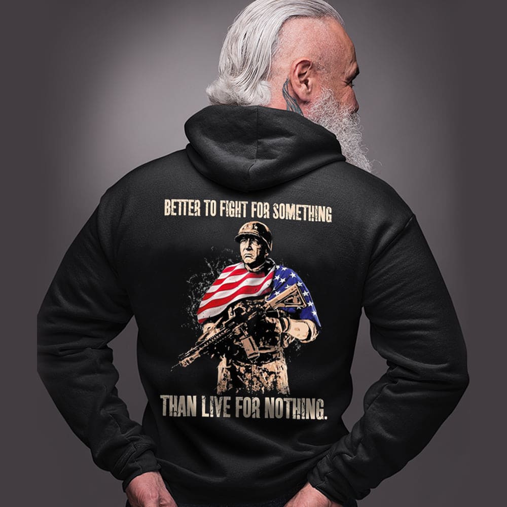 America Veteran - Better to fight for something than live for nothing