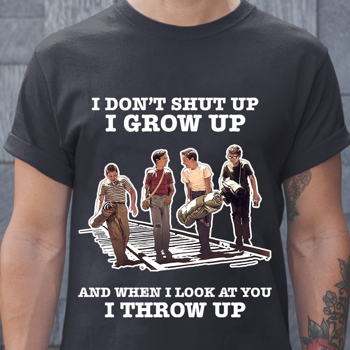Stand By Me Movie Character - I don't shut up i grow up and when i look at you i throw up
