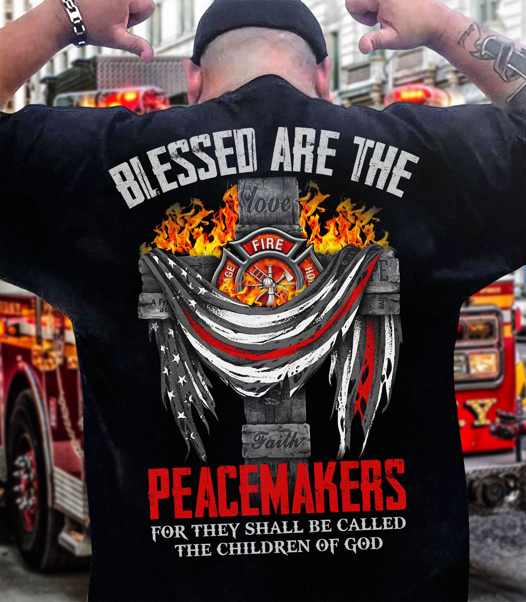 America God's Cross Firefighter - Blessed are the peacemakers for they shall be called the children of god
