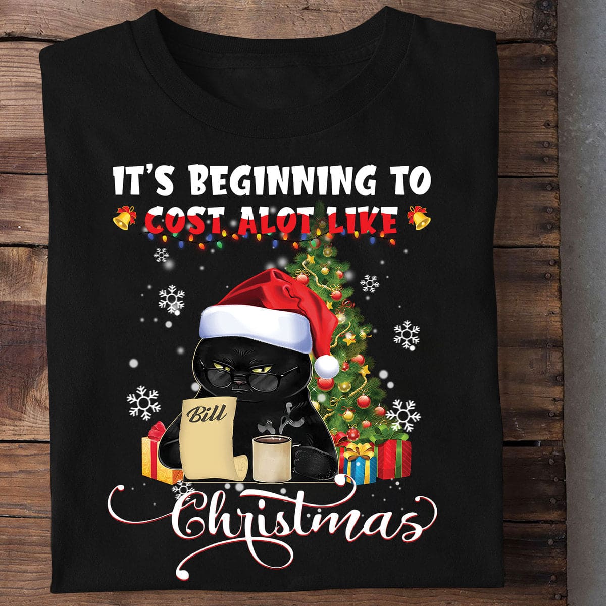 Santa Black Cat Christmas Gift - It's beginning to cost alot like christmas