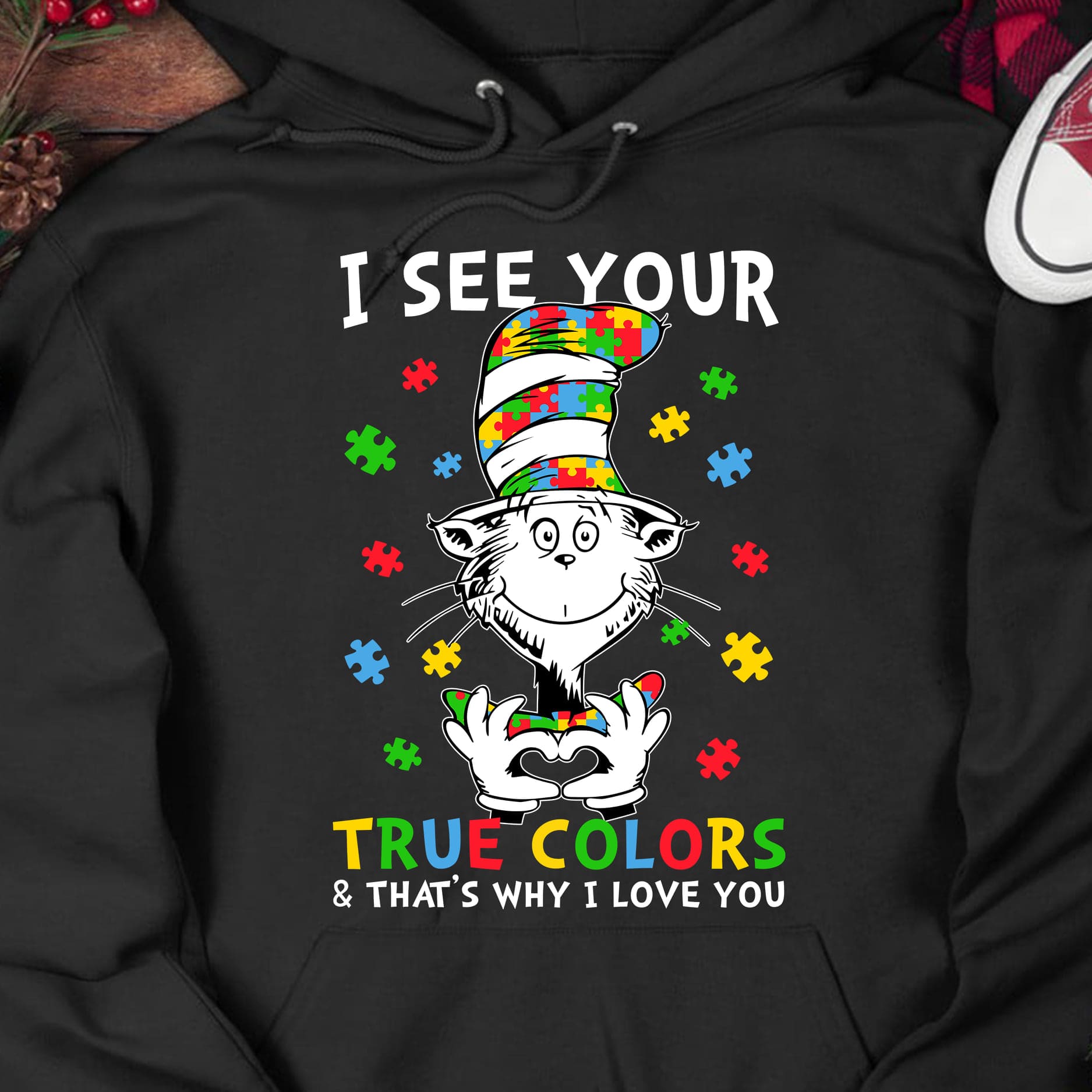 Autism Awareness - I see your true colors and that's why i love you