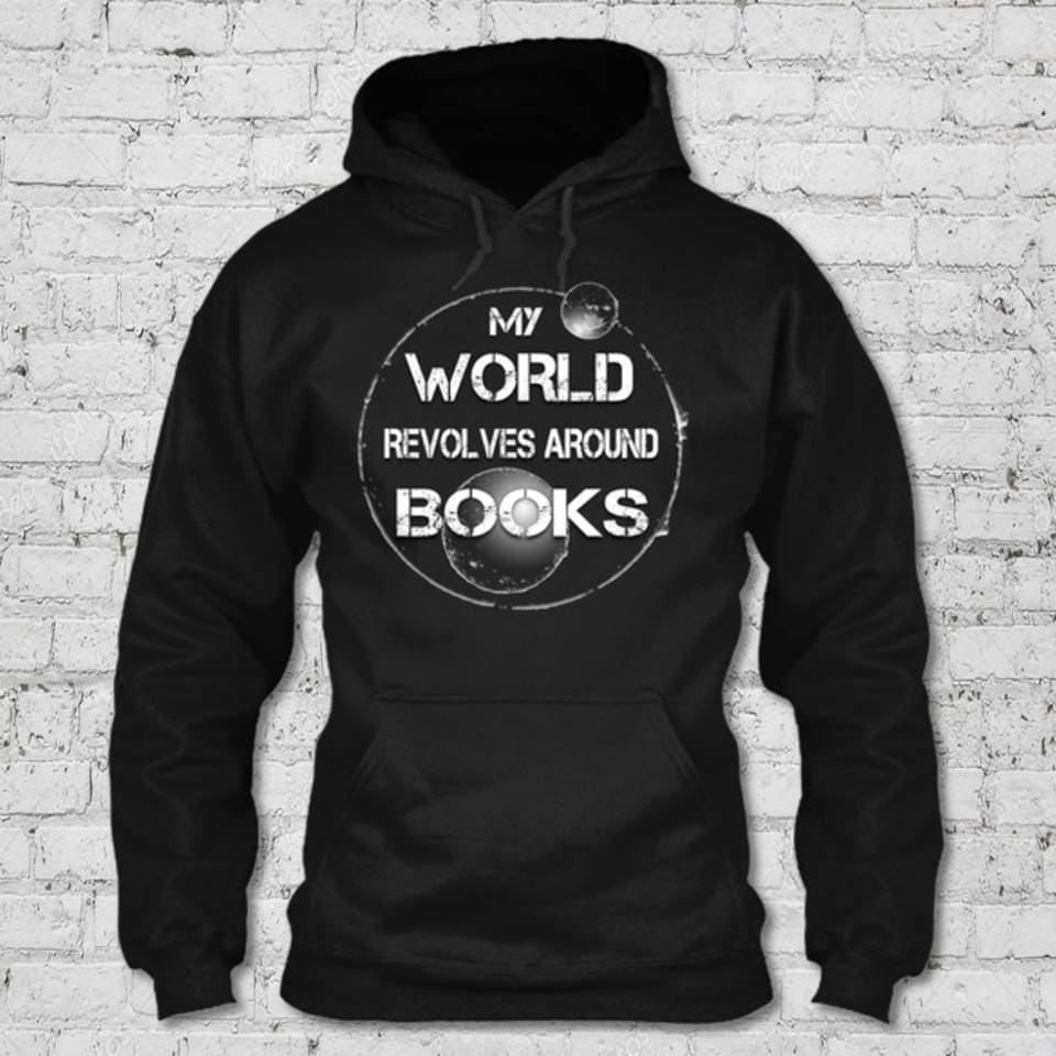 My world revolves around books - Gift for bookaholic