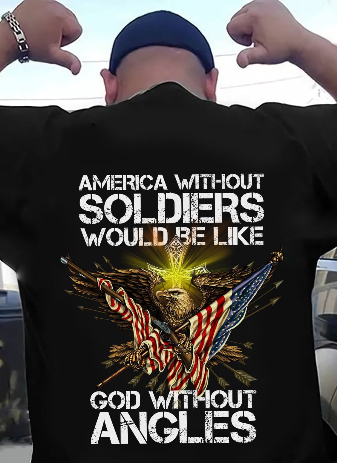 America without soldiers would be like God without angles - American veterans gift, Nation under God