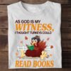 As God is my witness I thought turkeys could read books - Turkey reading books, Thanksgiving gift for bookaholic