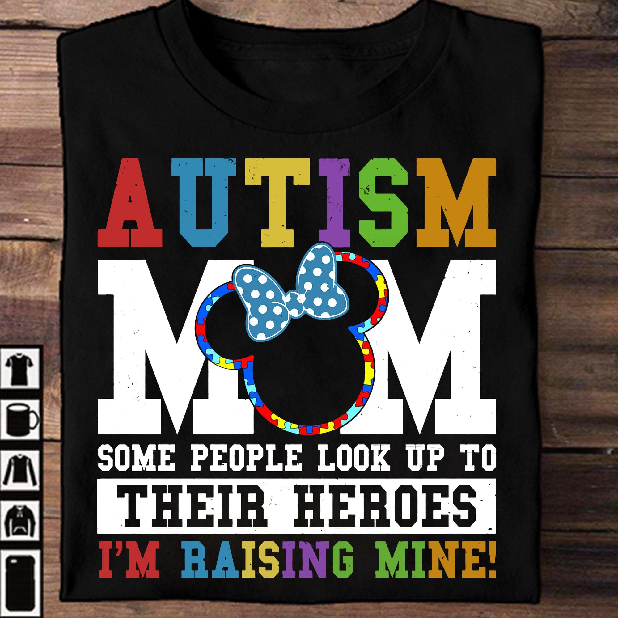 Autism mom - Some people look up to their heroes I'm raising mine, mother's day gift