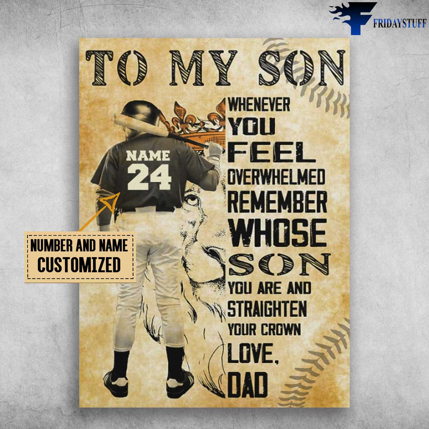Baseball Son, Baseball Lover, Dad And Son, To My Son, Whenever You Feel Overwhelmed, Remember Whose Son You Are