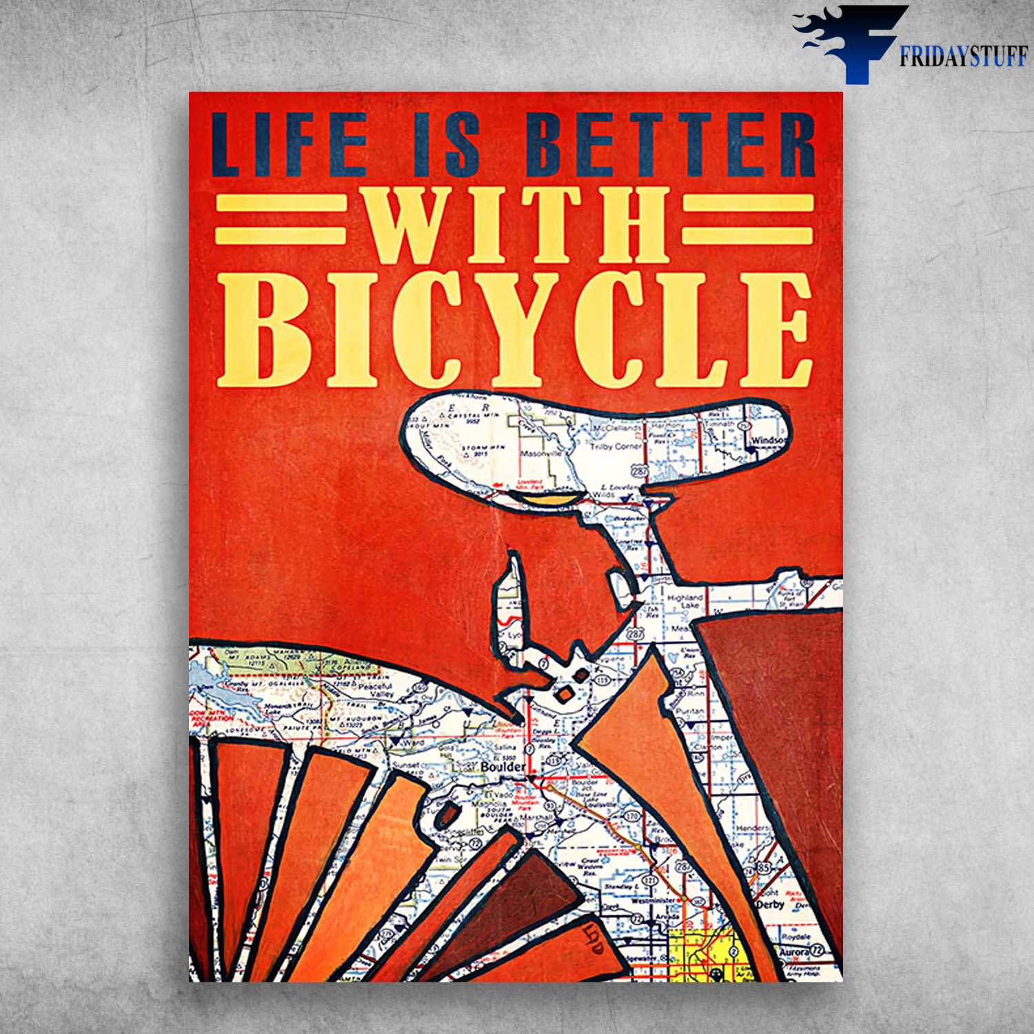 Bicycle Poster, Cycling Lover, Life Is Better With Bicycle