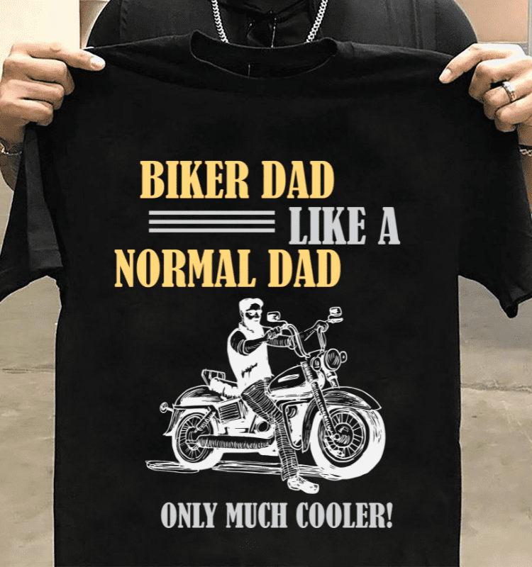 Biker dad like a normal dad only much cooler - Gift for father's day, dad riding bicycle