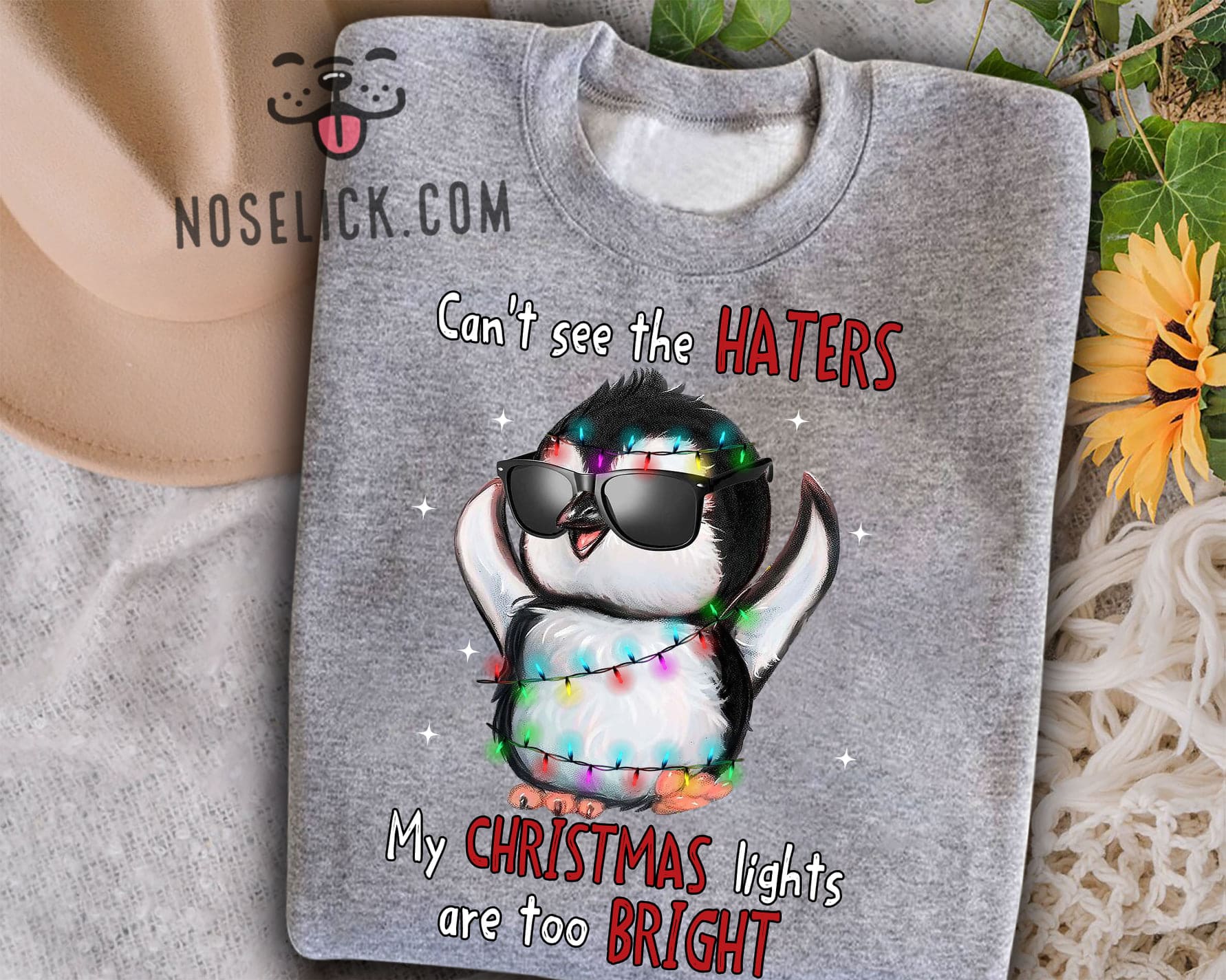Can't see the haters, my Christmas lights are too bright - Penguin wearing sunglasses, Christmas ugly sweater
