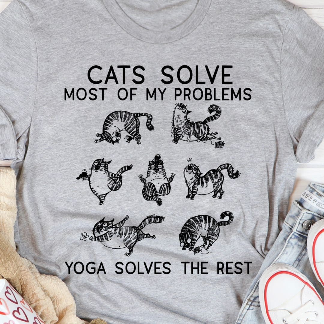 Cats solve most of my problems, yoga solves the rest - Cat doing yoga