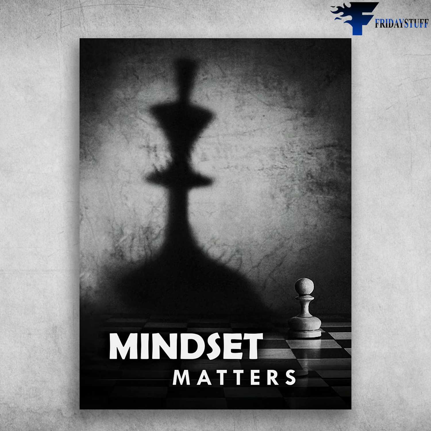 Chess Player, Chess Lover, Chess Poster, Mindset Matters