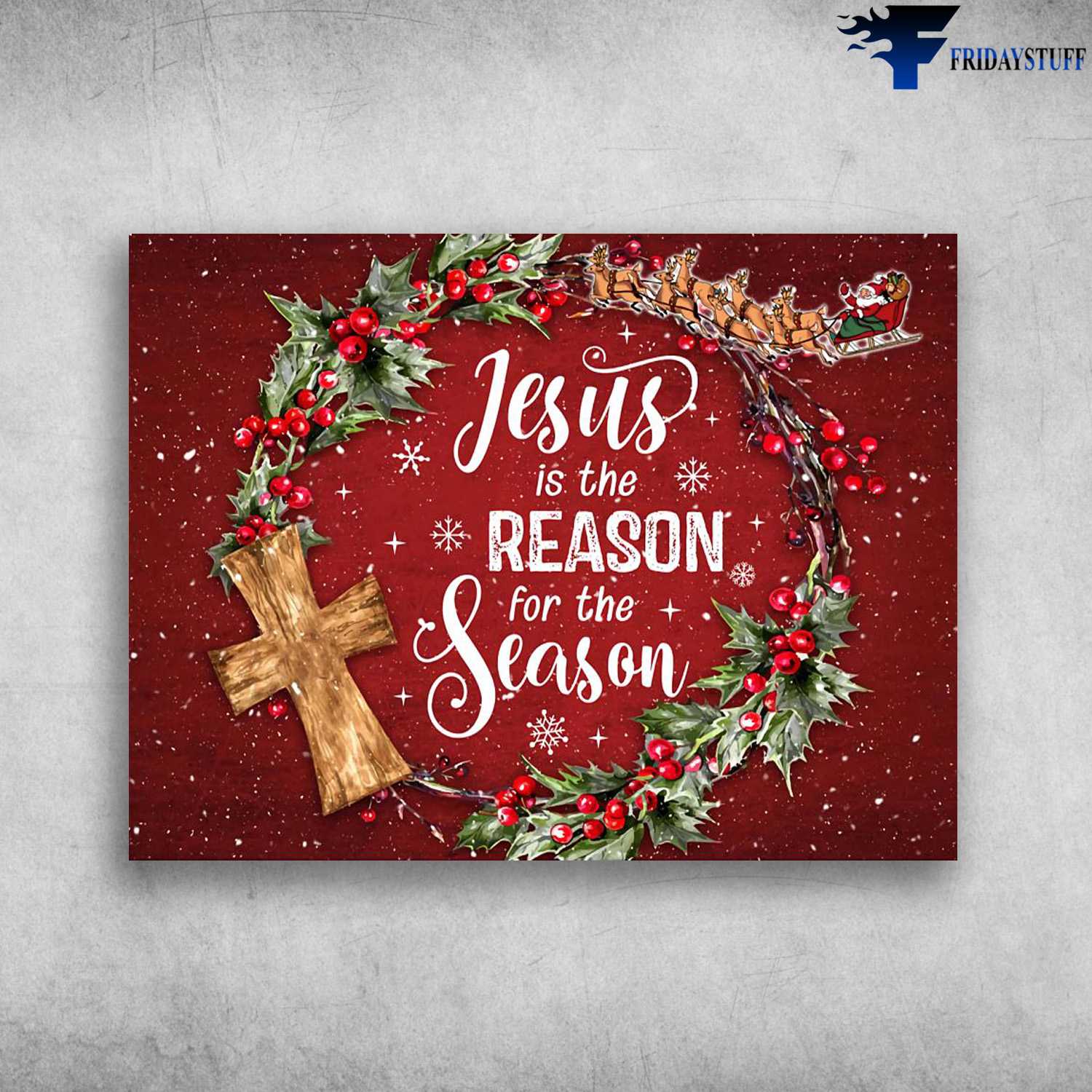 Christmas Poster, Christmas Decor, Jesus Is The Reason, For The Season